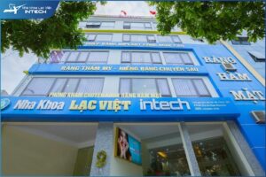 Cơ sở Nha khoa Lạc Việt Intech tại số 9 Nguyễn Văn Huyên, Cầu Giấy, Hà Nội