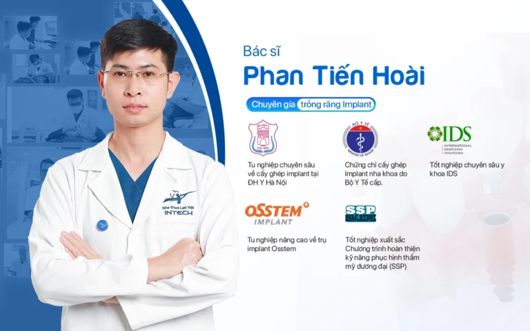 Bác sĩ Phan Tiến Hoài - Bác sĩ trồng răng ở Nghệ An